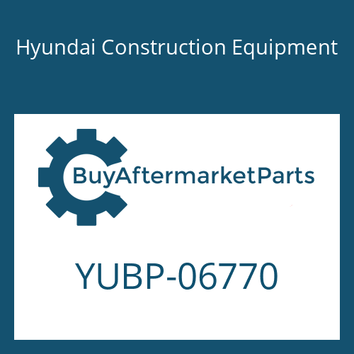 Hyundai Construction Equipment YUBP-06770 - SEAL