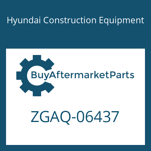 Hyundai Construction Equipment ZGAQ-06437 - SCREW-CAP