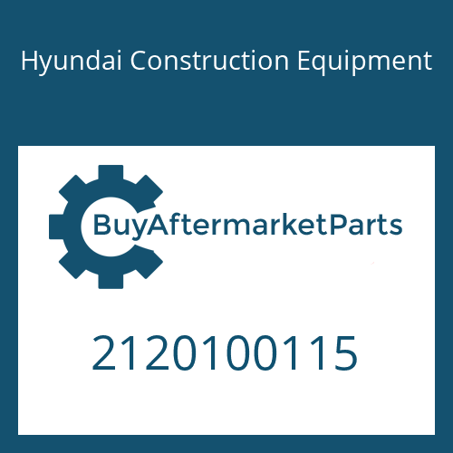 Hyundai Construction Equipment 2120100115 - HOUSING
