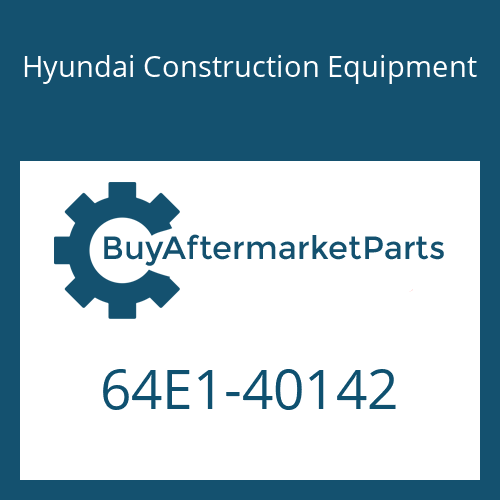 Hyundai Construction Equipment 64E1-40142 - BUCKET