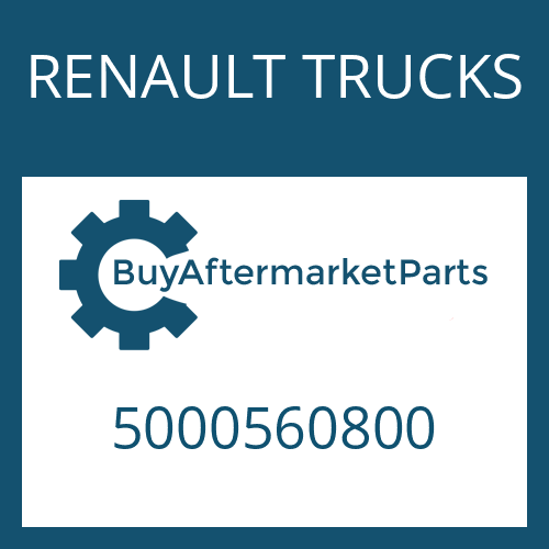 RENAULT TRUCKS 5000560800 - GASKET