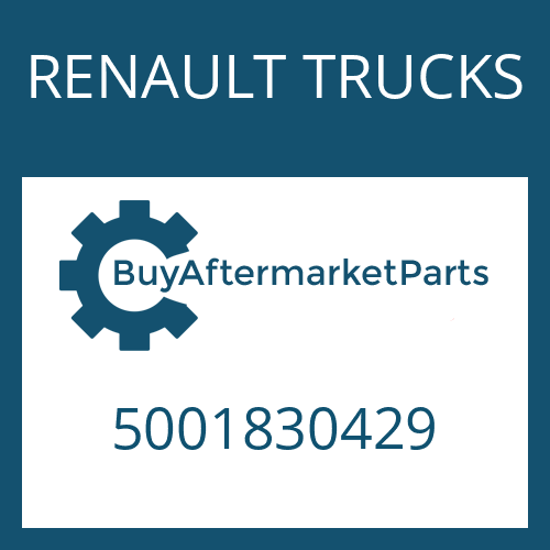 RENAULT TRUCKS 5001830429 - GASKET