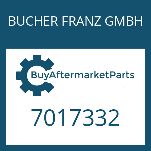 BUCHER FRANZ GMBH 7017332 - GASKET
