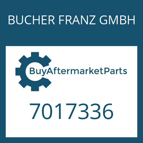 BUCHER FRANZ GMBH 7017336 - GASKET