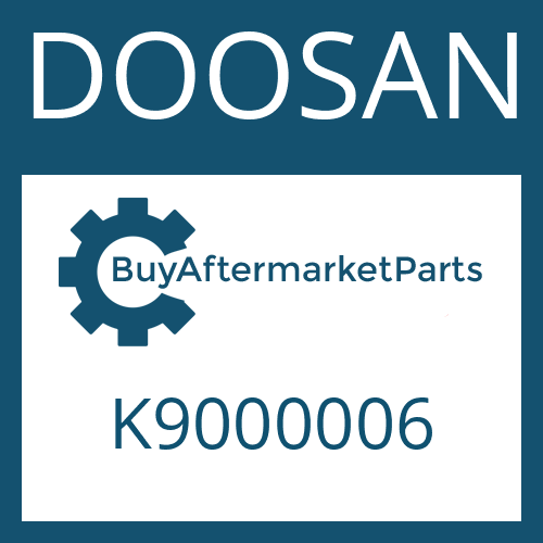 DOOSAN K9000006 - PIPE;HOSE