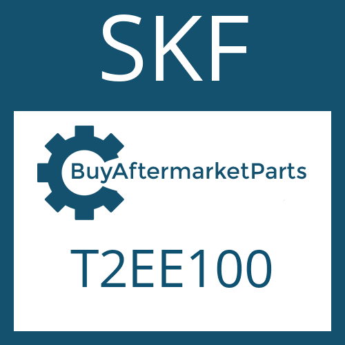SKF T2EE100 - TAPER ROLLER BEARING
