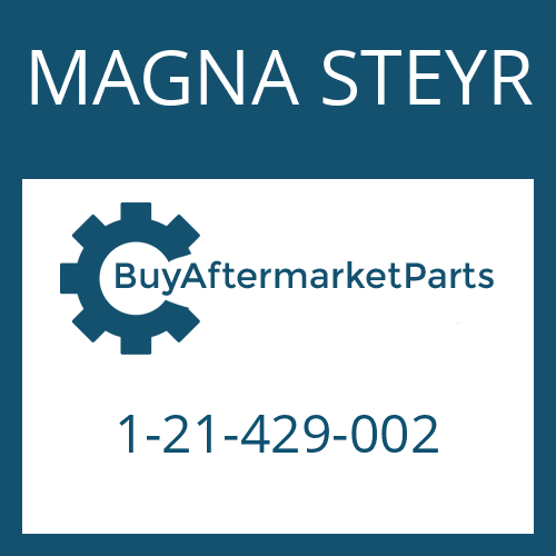 MAGNA STEYR 1-21-429-002 - GEAR SHIFT SLEEVE