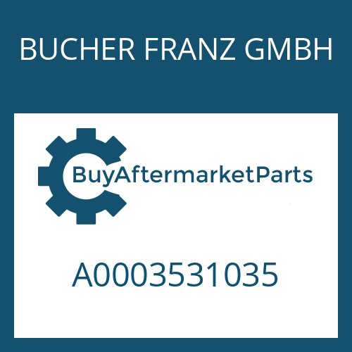 BUCHER FRANZ GMBH A0003531035 - FLANGE SHAFT