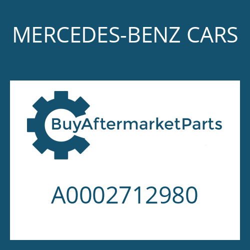MERCEDES-BENZ CARS A0002712980 - GASKET
