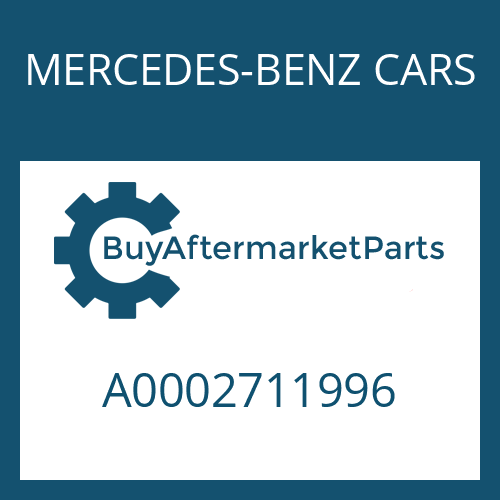 MERCEDES-BENZ CARS A0002711996 - SUCTION TUBE