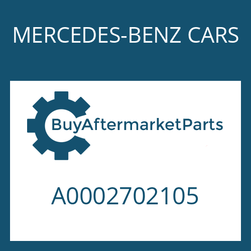 MERCEDES-BENZ CARS A0002702105 - COVER