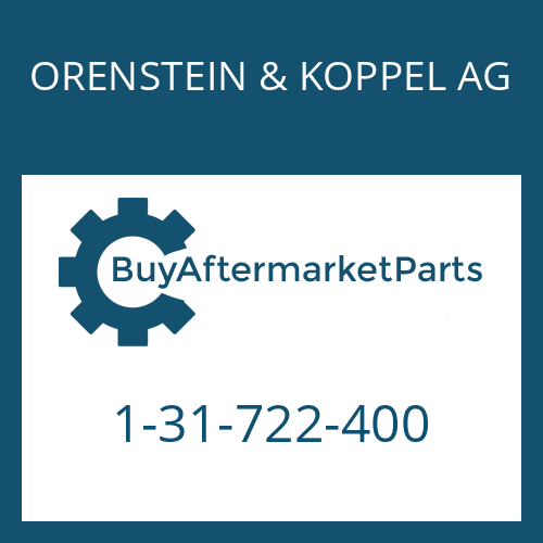 1-31-722-400 ORENSTEIN & KOPPEL AG O-RING