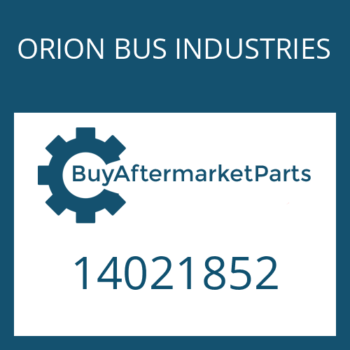 14021852 ORION BUS INDUSTRIES O-RING