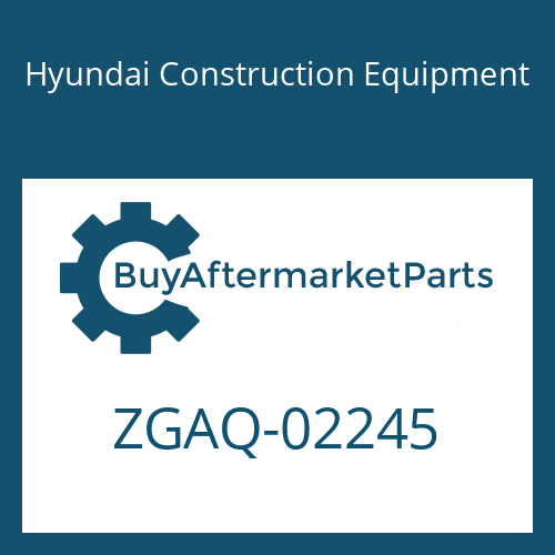 Hyundai Construction Equipment ZGAQ-02245 - NUT-HEX
