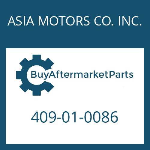 ASIA MOTORS CO. INC. 409-01-0086 - O-RING