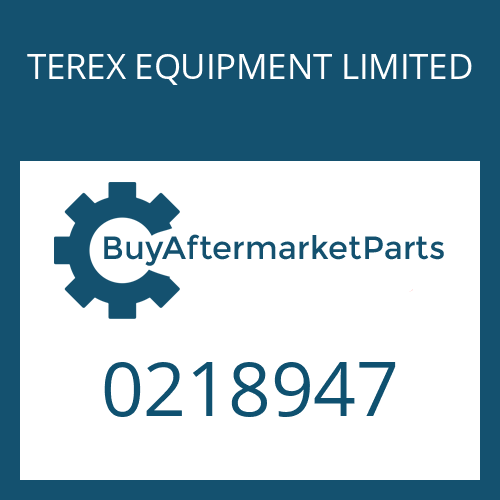 TEREX EQUIPMENT LIMITED 0218947 - O-RING