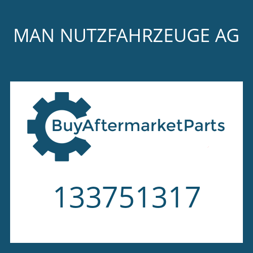MAN NUTZFAHRZEUGE AG 133751317 - RING