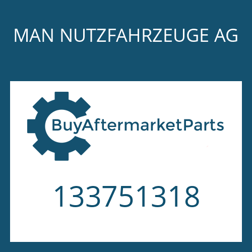 MAN NUTZFAHRZEUGE AG 133751318 - RING