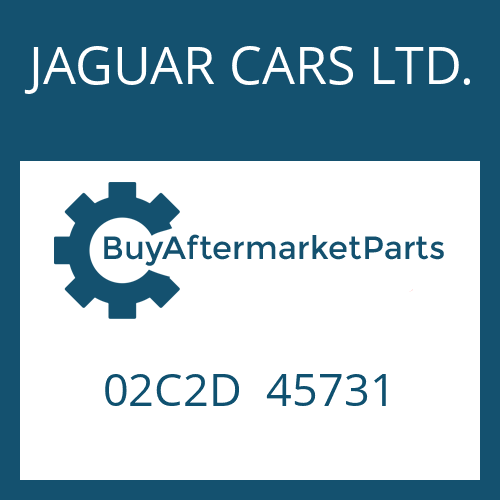 JAGUAR CARS LTD. 02C2D 45731 - OUTPUT FLANGE