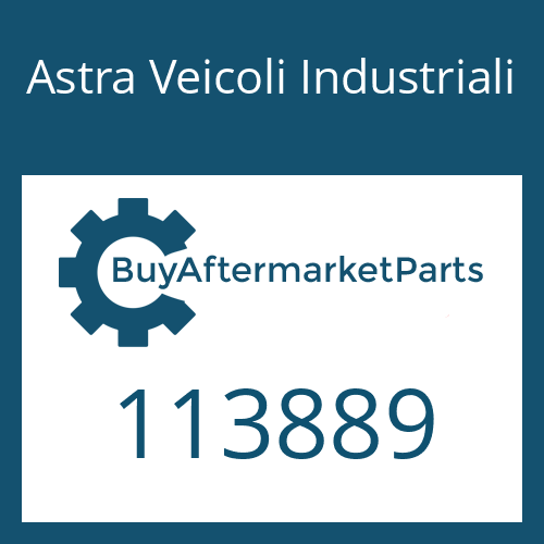 Astra Veicoli Industriali 113889 - PRESSURE PART