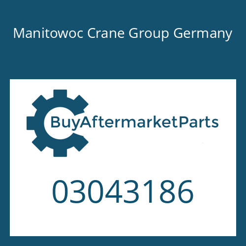Manitowoc Crane Group Germany 03043186 - INSERT