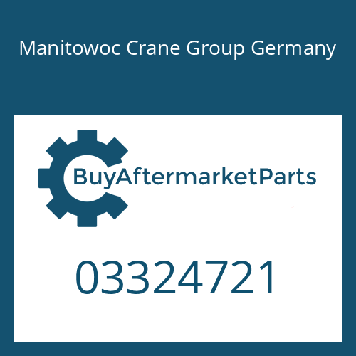 03324721 Manitowoc Crane Group Germany GASKET