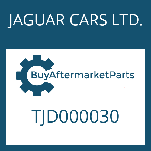 JAGUAR CARS LTD. TJD000030 - PRESSURE REGULATOR