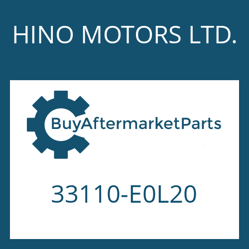 HINO MOTORS LTD. 33110-E0L20 - 9 S 1110 TD