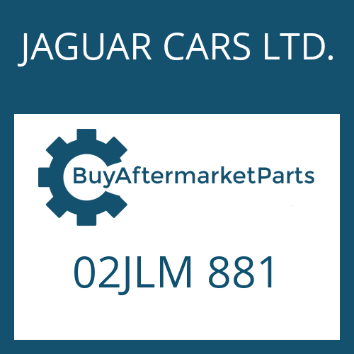 JAGUAR CARS LTD. 02JLM 881 - SUPPORT RING
