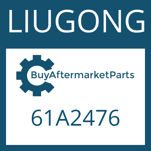 61A2476 LIUGONG DIFFERENTIAL AXLE