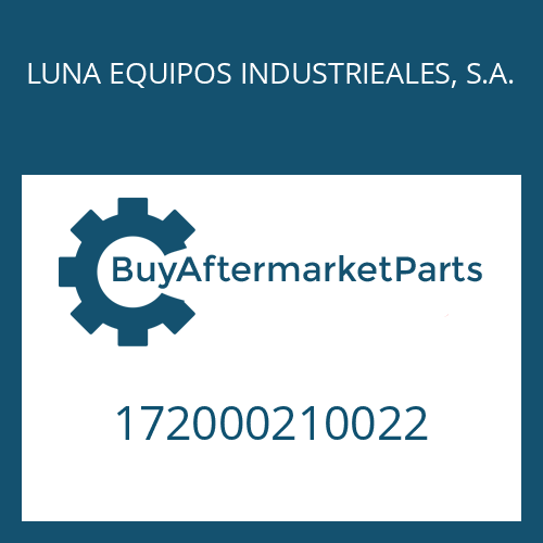 172000210022 LUNA EQUIPOS INDUSTRIEALES, S.A. SHAFT SEAL