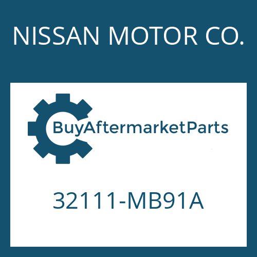 NISSAN MOTOR CO. 32111-MB91A - GUIDE TUBE